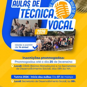 Inscrições Prorrogadas até o dia 25 de fevereiro - Aulas de técnica vocal 2026.  Idade a partir de 14 anos. Faça já a sua inscrição!