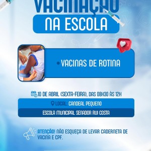 Vacinação na Escola. Vacine-se e se proteja! ✅